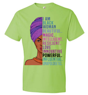 I am black Woman Beautiful Magic Intelligent Resilient Love Innovative Powerful