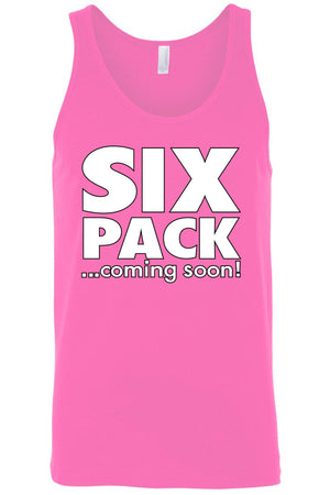 Men's Six Pack ...Coming Soon! Tank Top Shirt